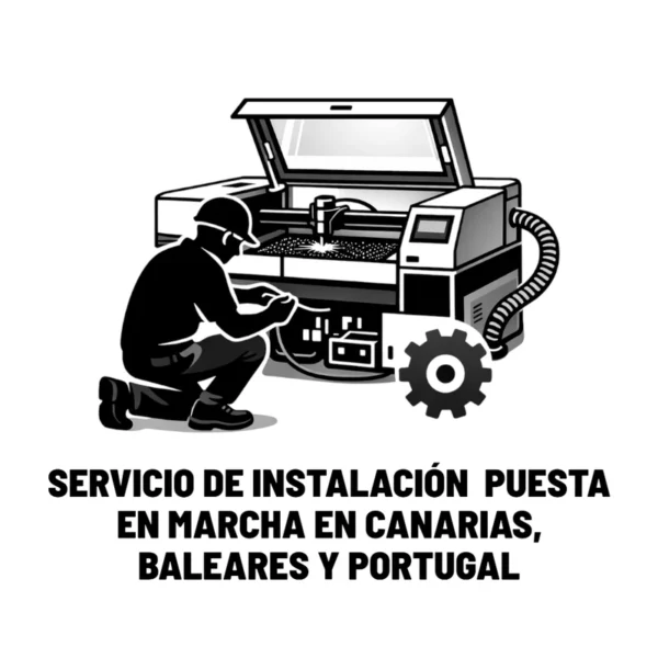 SERVICIO DE INSTALACIÓN PUESTA EN MARCHA LASER CO2 EN CANARIAS, BALEARES Y PORTUGAL